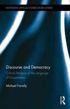 Discourse and Democracy: Critical Analysis of the Language of Government