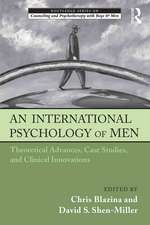 An International Psychology of Men: Theoretical Advances, Case Studies, and Clinical Innovations