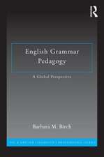 English Grammar Pedagogy: A Global Perspective