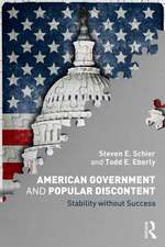 American Government and Popular Discontent: Stability without Success