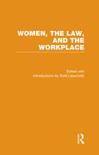 Women, the Law, and the Workplace