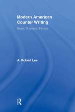 Modern American Counter Writing: Beats, Outriders, Ethnics