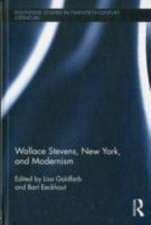 Wallace Stevens, New York, and Modernism