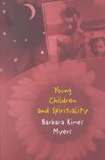 Young Children and Spirituality