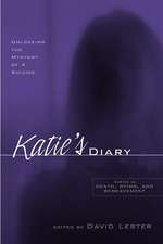 Katie's Diary: Unlocking the Mystery of a Suicide