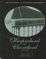 The Harpsichord and Clavichord: An Encyclopedia