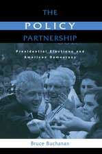 The Policy Partnership: Presidential Elections and American Democracy