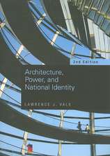 Architecture, Power and National Identity