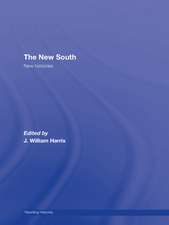 The New South: New Histories