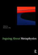 Arguing About Metaphysics