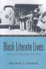 Black Literate Lives: Historical and Contemporary Perspectives