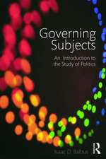 Governing Subjects: An Introduction to the Study of Politics