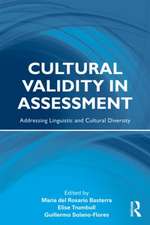 Cultural Validity in Assessment: Addressing Linguistic and Cultural Diversity