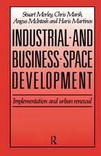 Industrial and Business Space Development: Implementation and urban renewal