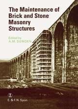 Maintenance of Brick and Stone Masonry Structures