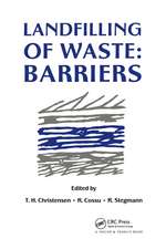 Landfilling of Waste: Barriers