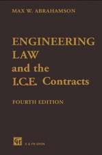 Engineering Law and the I.C.E. Contracts