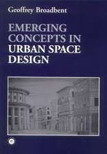 Emerging Concepts in Urban Space Design