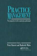 Practice Management: New perspectives for the construction professional