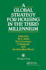 A Global Strategy for Housing in the Third Millennium