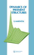 Dynamics of Pavement Structures