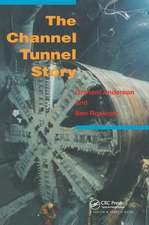 The Channel Tunnel Story