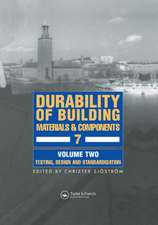 Durability of Building Materials and Components 7: Proceedings of the seventh international conference