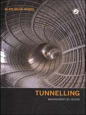 Tunnelling: Management by Design