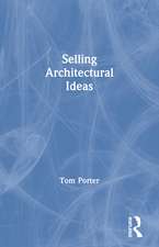 Selling Architectural Ideas