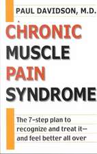 Chronic Muscle Pain Syndrome