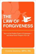 The Law of Forgiveness