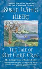 The Tale Of Oat Cake Crag: The Cottage Tales of Beatrix Potter