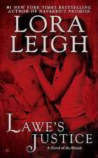 Lawe's Justice: A Novel of the Breeds