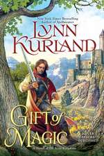 Gift Of Magic: A Novel of the Nine Kingdoms