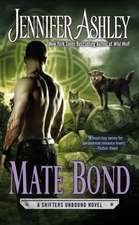 Mate Bond: A Shifters Unbound Novel