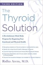 The Thyroid Solution (Third Edition)