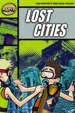 Rapid Reading: Lost Cities (Stage 6, Level 6A)