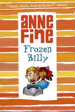 Fine, A: Frozen Billy