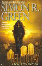 Green, S: Hell to Pay