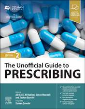 The Unofficial Guide to Prescribing