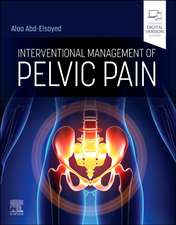 Interventional Management of Pelvic Pain