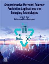 Comprehensive Methanol Science: Production, Applications, and Emerging Technologies