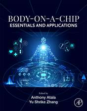 Body-on-a-Chip: Essentials and Applications