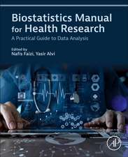 Biostatistics Manual for Health Research