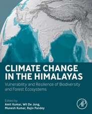 Climate Change in the Himalayas: Vulnerability and Resilience of Biodiversity and Forest Ecosystems