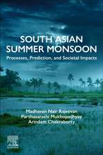 South Asian Summer Monsoon: Processes, Prediction, and Societal Impacts