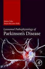 Lysosomal Pathophysiology of Parkinson’s Disease