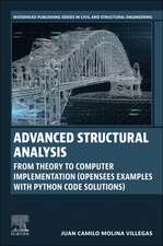 Advanced Structural Analysis: From Theory to Computer Implementation (OpenSees Examples With Python Code Solutions)