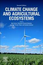 Climate Change and Agricultural Ecosystems: Current Challenges and Adaptation