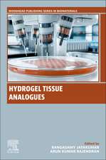 Hydrogel Tissue Analogues